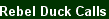 Duck Calls